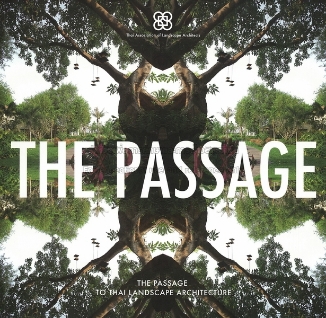 The Passage to Thai Landscape Architecture